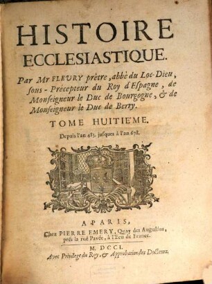 Histoire Ecclesiastique, 8. Depuis l'an 483 jusques à l'an 678