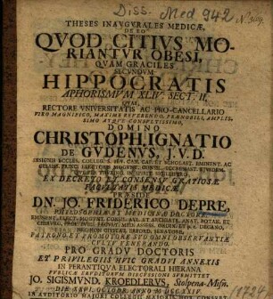 Theses Inavgvrales Medicae, De Eo Qvod Citivs Moriantvr Obesi, Qvam Graciles Secvndvm Hippocratis Aphorismvm XLIV. Sect. II.