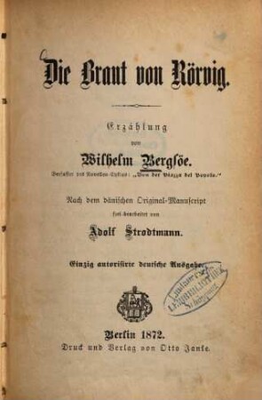 Die Braut von Rörvig : Erzählung