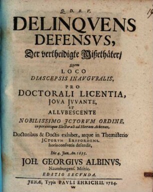 Delinquens defensus, der vertheidigte Mißethäter