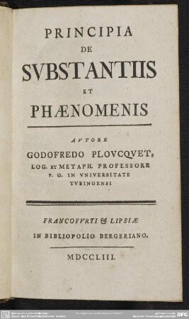Principia De Substantiis Et Phaenomenis