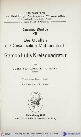 1941/42, 4. Abhandlung: Sitzungsberichte der Heidelberger Akademie der Wissenschaften, Philosophisch-Historische Klasse: Ramon Lulls Kreisquadratur