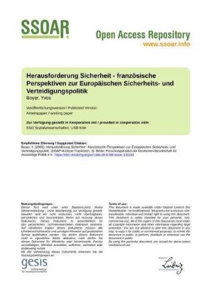 Herausforderung Sicherheit - französische Perspektiven zur Europäischen Sicherheits- und Verteidigungspolitik