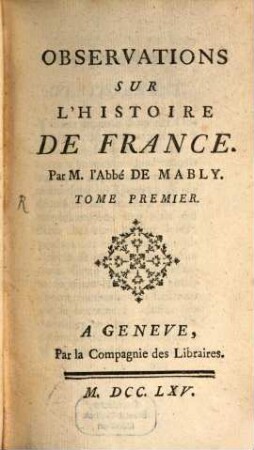 Observations Sur L'Histoire De France. 1