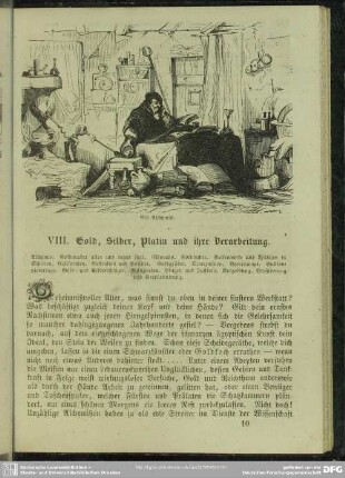 VIII. Gold, Silber, Paltin und ihre Verarbeitung