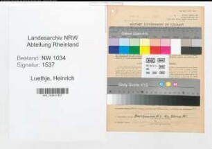 Entnazifizierung Heinrich Luethje , geb. 17.04.1888 (Oberstleutnant)