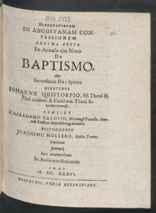 Disputationum In Augustanam Confessionem Decima Sexta Ex Articulo eius Nono De Baptismo
