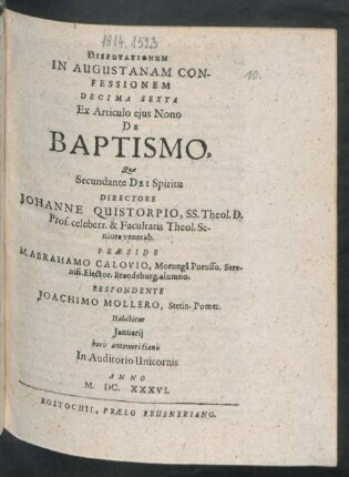 Disputationum In Augustanam Confessionem Decima Sexta Ex Articulo eius Nono De Baptismo