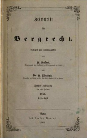 Zeitschrift für Bergrecht : ZfB. 5, 5. 1864