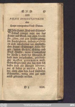 XXI. Pulvis Sternutatorius. oder Haupt reinigendes Niese-Pulver.