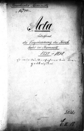 Die Vergrößerung des Kirchhofes zu Kemnitz und die Ordnung der Begräbnisse