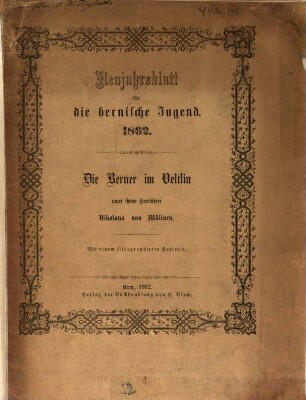 Neujahrsblätter für die bernische Jugend. 1862