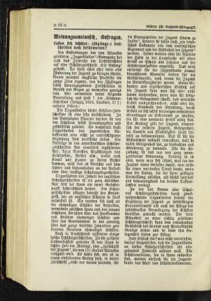 Meinungsaustausch, Anfragen : Lassen sich Schüler- (Zöglings-) Zeitschriften noch befürworten?