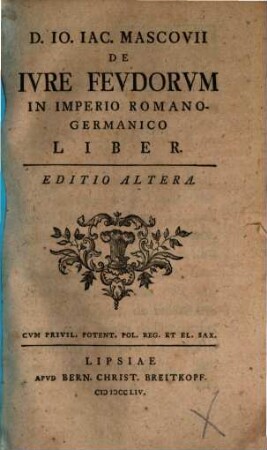 De Iure Feudorum In Imperio Romano-Germanico Liber