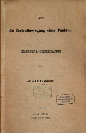 Ueber die Centralbewegung eines Punktes : Inaug. Diss.