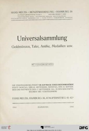 Universalsammlung - Goldmünzen, Taler, Antike, Medaillen usw. : die Versteigerung ...: 15.-17. September 1941 (Katalog Nr. 16)