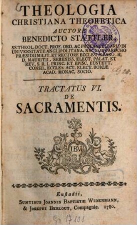 Theologia Christiana Theoretica. 6, De Sacramentis