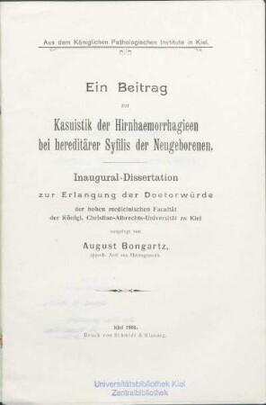 Ein Beitrag zur Kasuistik der Hirnhaemorrhagieen bei hereditärer Syfilis der Neugeborenen