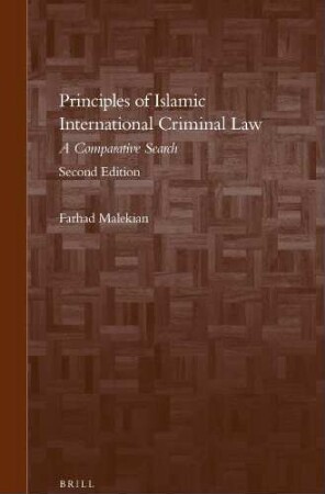 Principles of Islamic international criminal law : a comparative search