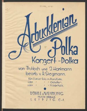 Arbucklenian Polka : Konzert-Polka für Cornet Solo m. Pianoforte