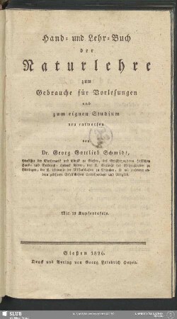 Hand- und Lehr-Buch der Naturlehre : zum Gebrauche für Vorlesungen und zum eignen Studium