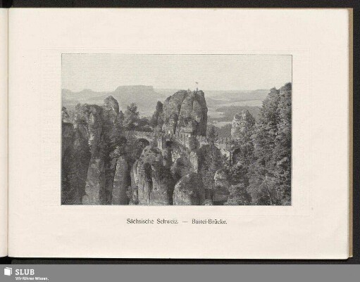 Sächsische Schweiz - Bastei-Brücke