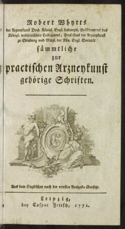 Sämmtliche zur practischen Arzneykunst gehörige Schriften