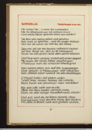 Sordello (Der Dichter Sordell, Wehruf über Italien, Fegefeuer VI, 61 - 84) : [SW X/XI: h7]; [SW X/XI, S. 56-57/176]