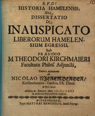 Historia Hamelensis, sive dissertatio de inauspicato liberorum Hamelensium egressu