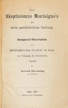 Der Skepticismus Montaigne's und seine geschichtliche Stellung