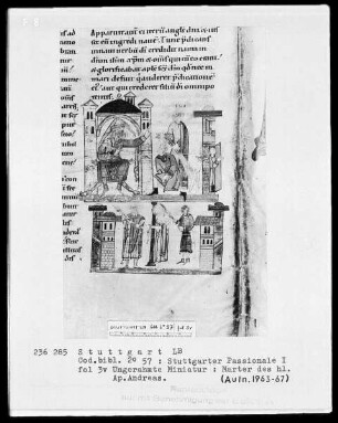 Stuttgarter Passionale — Pars hiemalis (erster Band) — Marter des heiligen Andreas, Folio 3verso