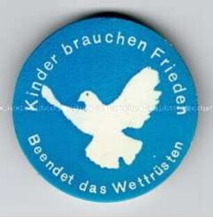 "Kinder brauchen Frieden ..."