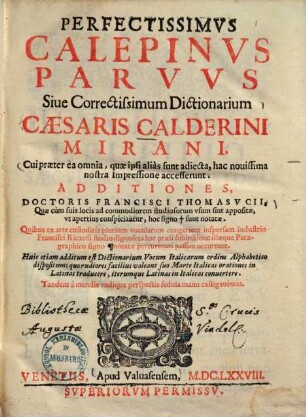 Perfectissimus Calepinus parvus sive correctissimum dictionarium ...