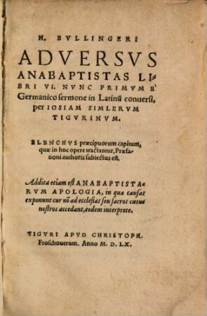 H. Bullingeri Adversus Anabaptistas Libri VI.