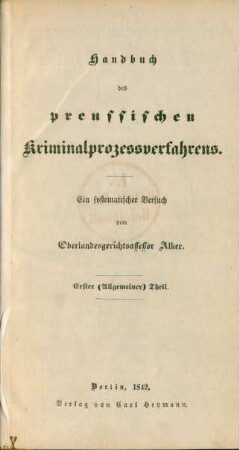 Theil 1: Erster (Allgemeiner) Theil