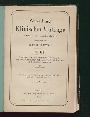 Ueber caustische und antiseptische Behandlung der Conjunctivalentzündungen mit besonderer Berücksichtigung der Blennorrhoea neonatorum