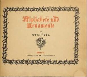 Alphabete und Ornamente