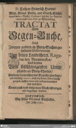 D. Caspar Heinrich Horns, ... Tractat Vom Gegen-Buche