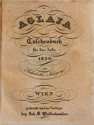 Aglaja : ein Taschenbuch für das Jahr ... 16. 1830