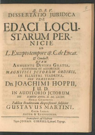 Dissertatio Iuridica De Edaci Locustarum Pernicie : Ad L. Excepto tempore 18. C. de Locat. & Conduct.