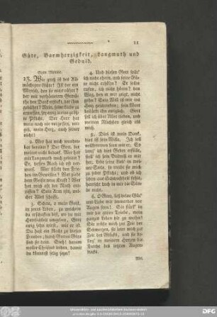 Güte, Barmherzigkeit, Langmuth und Geduld.