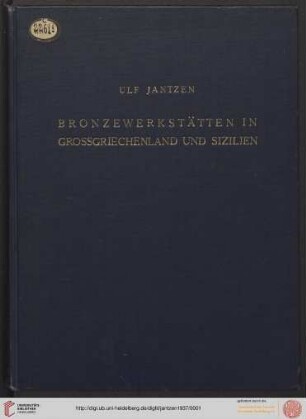 Band 13: Jahrbuch des Deutschen Archäologischen Instituts / Ergänzungs-Heft: Bronzewerkstätten in Grossgriechenland und Sizilien