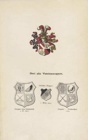 Drei alte Vereinswappen. Wappen vom Vereinsbild 4. III. 1865 ; 9. März 1864 ; Wappen - Weihnachten 1868