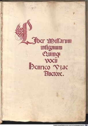 8 Masses - BSB Mus.ms. 3 : [cover title:] Liber Quinque // vocum Isac // auctore: [title, claret, f.1r:] Liber Missarum // insignium // Quinq[ue] // vocu[m] // Henrico Yzac // Auctore.