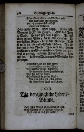 LXXII. Die vergängliche Lebens-Blume. - LXXIX. Der grausamste Menschen-Feind.