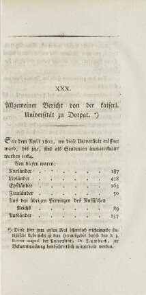 XXX. Allgemeiner Bericht von der kaiserl. Universität zu Dorpat. *)
