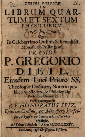 Theses physicae in librum quartum et sextum Physicorum, pro, & impugnatae