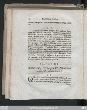 Caput III. naturam, Principia & Elementa Balsami Peruviani inquirit.