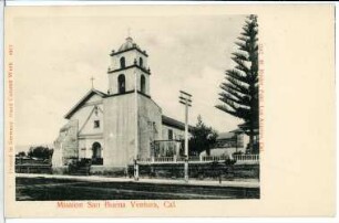 Ventura. Mission San Buena Ventura, Cal.