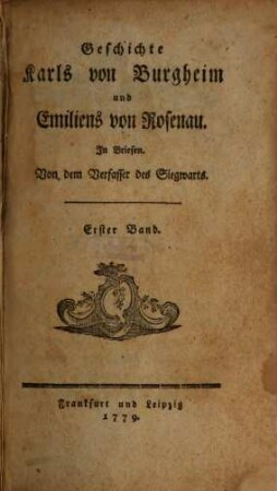 Geschichte Karls von Burgheim und Emiliens von Rosenau : In Briefen. 1